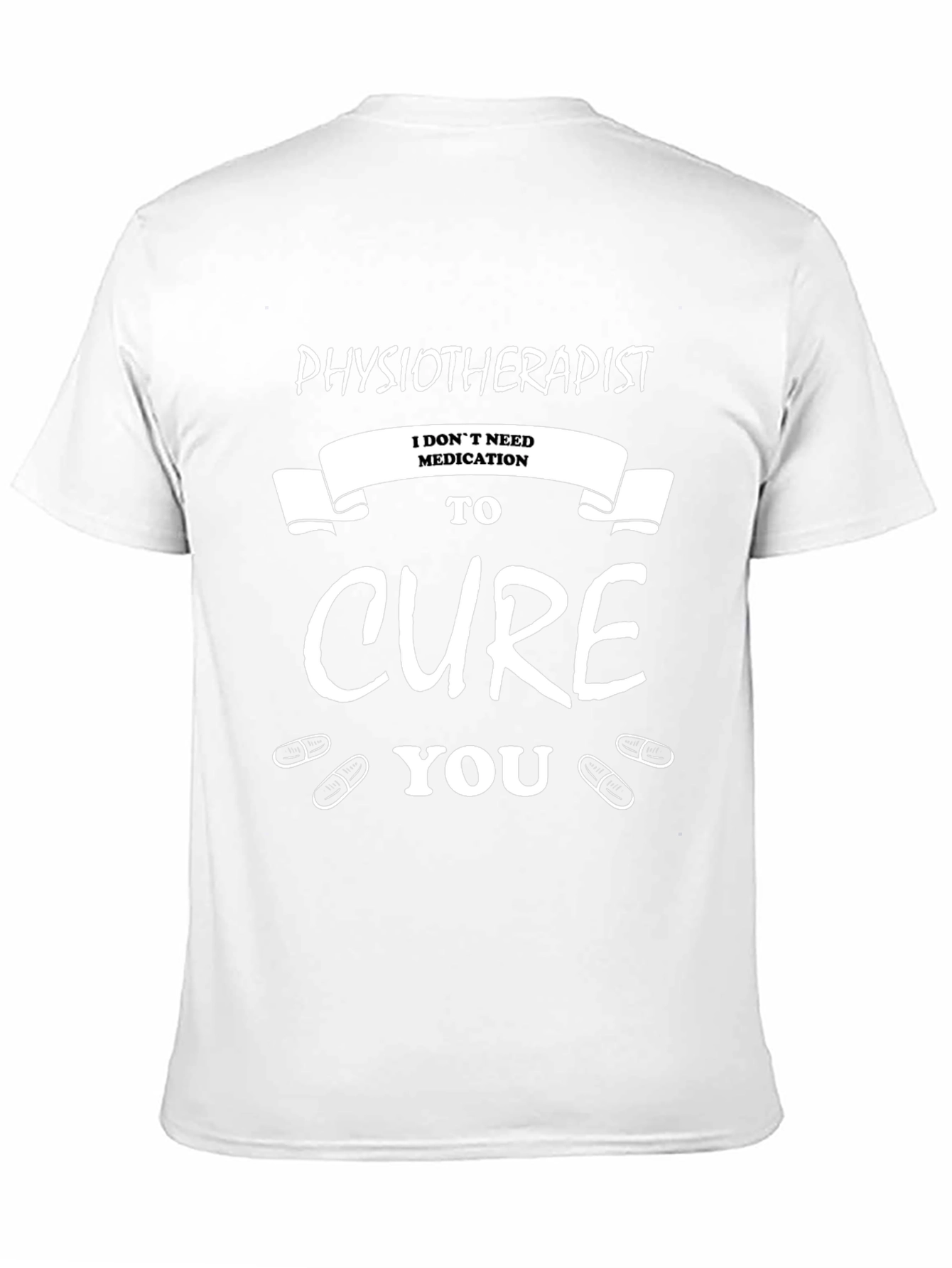 Physiotherapist Cure You Graphic Tee - Black
