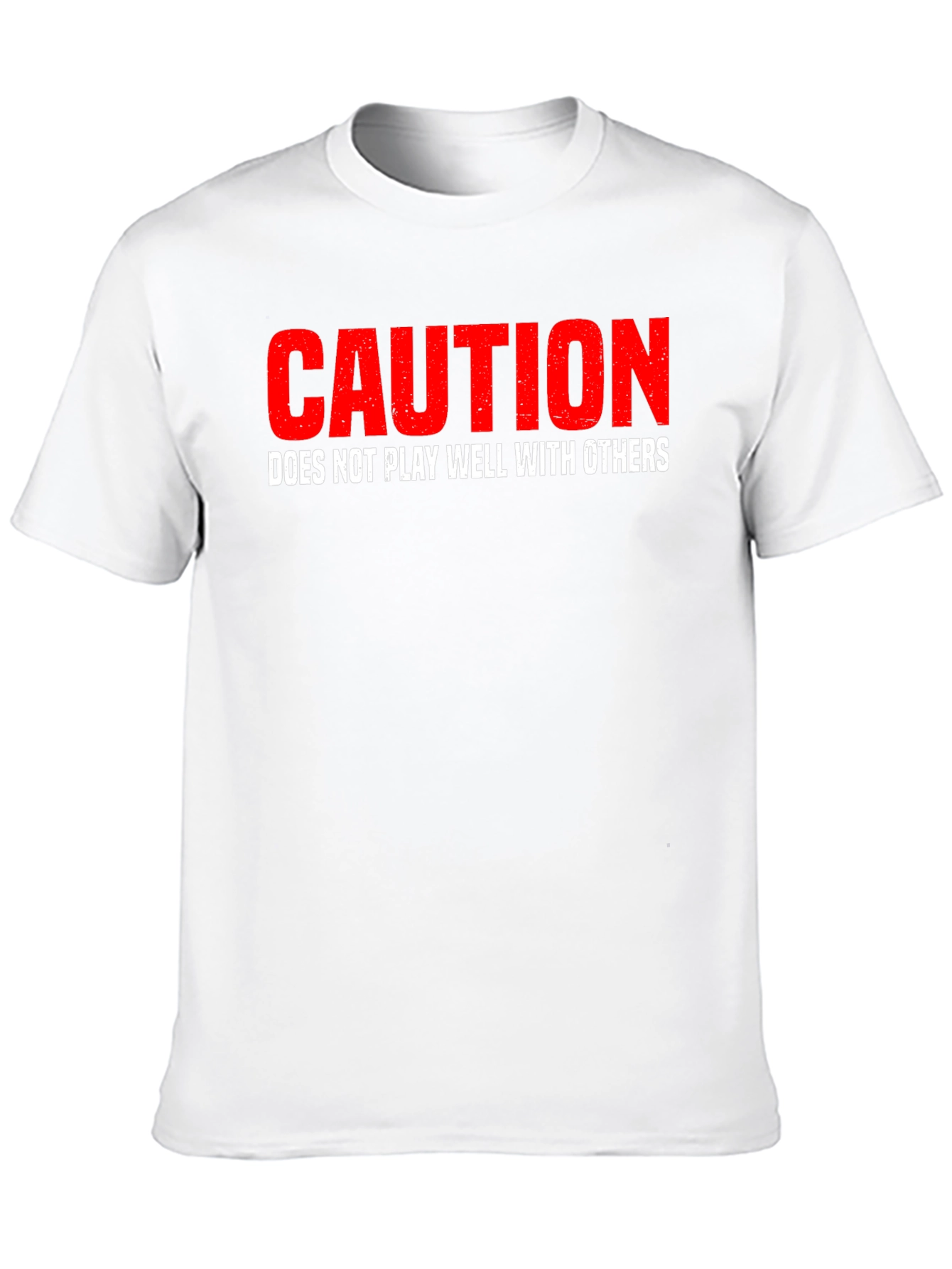 Caution: Does Not Play Well With Others Graphic Tee