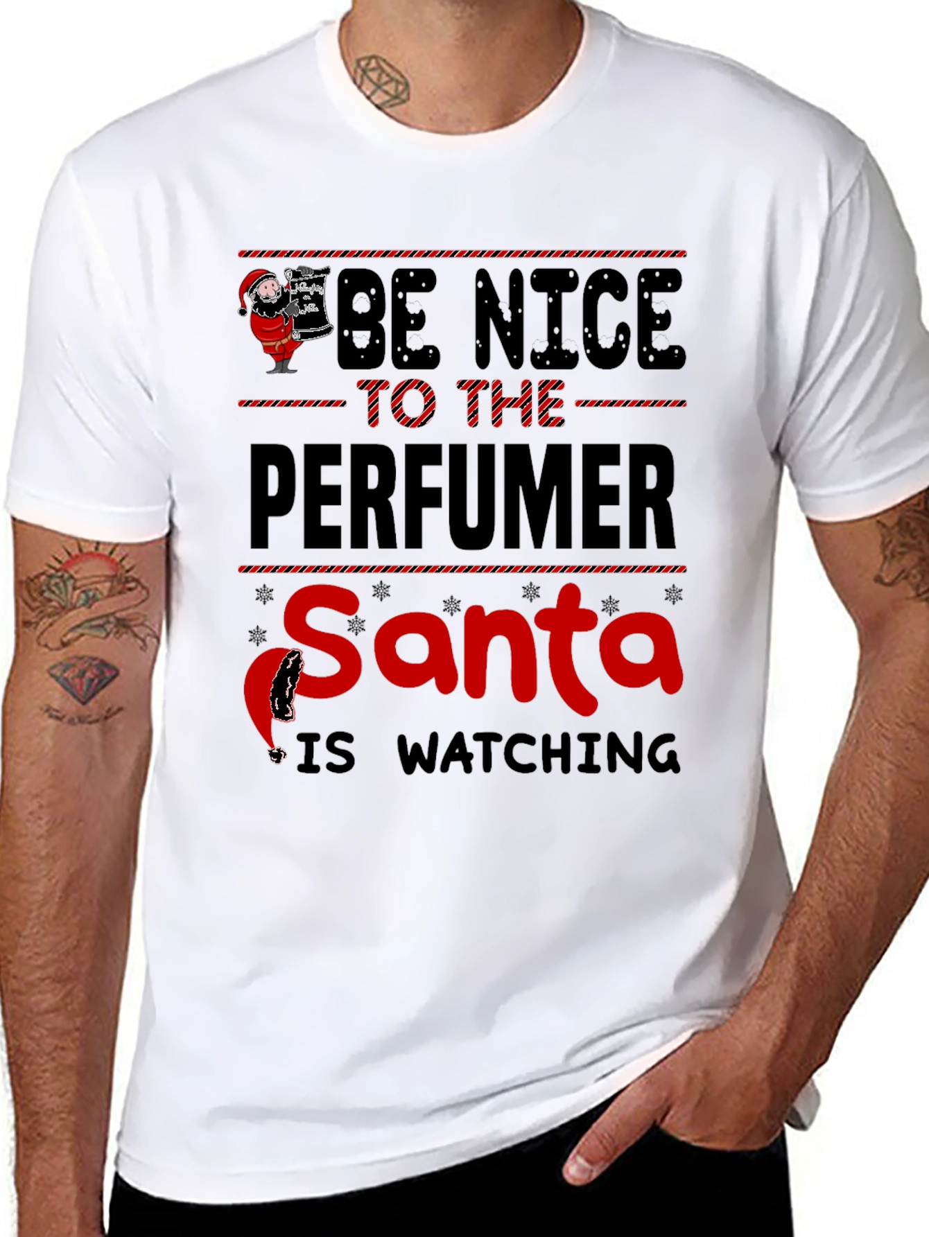 Be Nice to the Perfumer Santa Watching T-Shirt