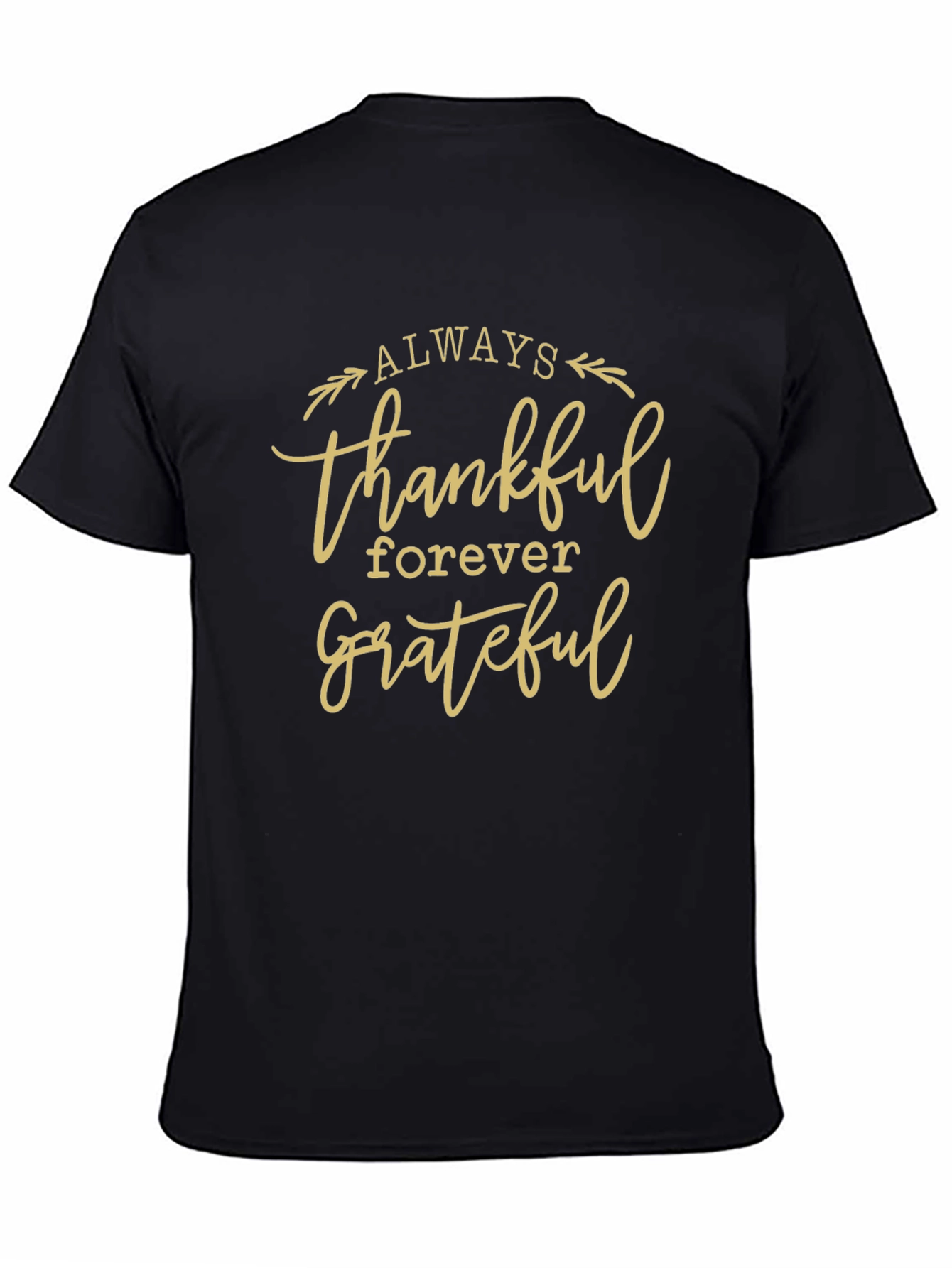 Always Thankful Grateful Black Tee