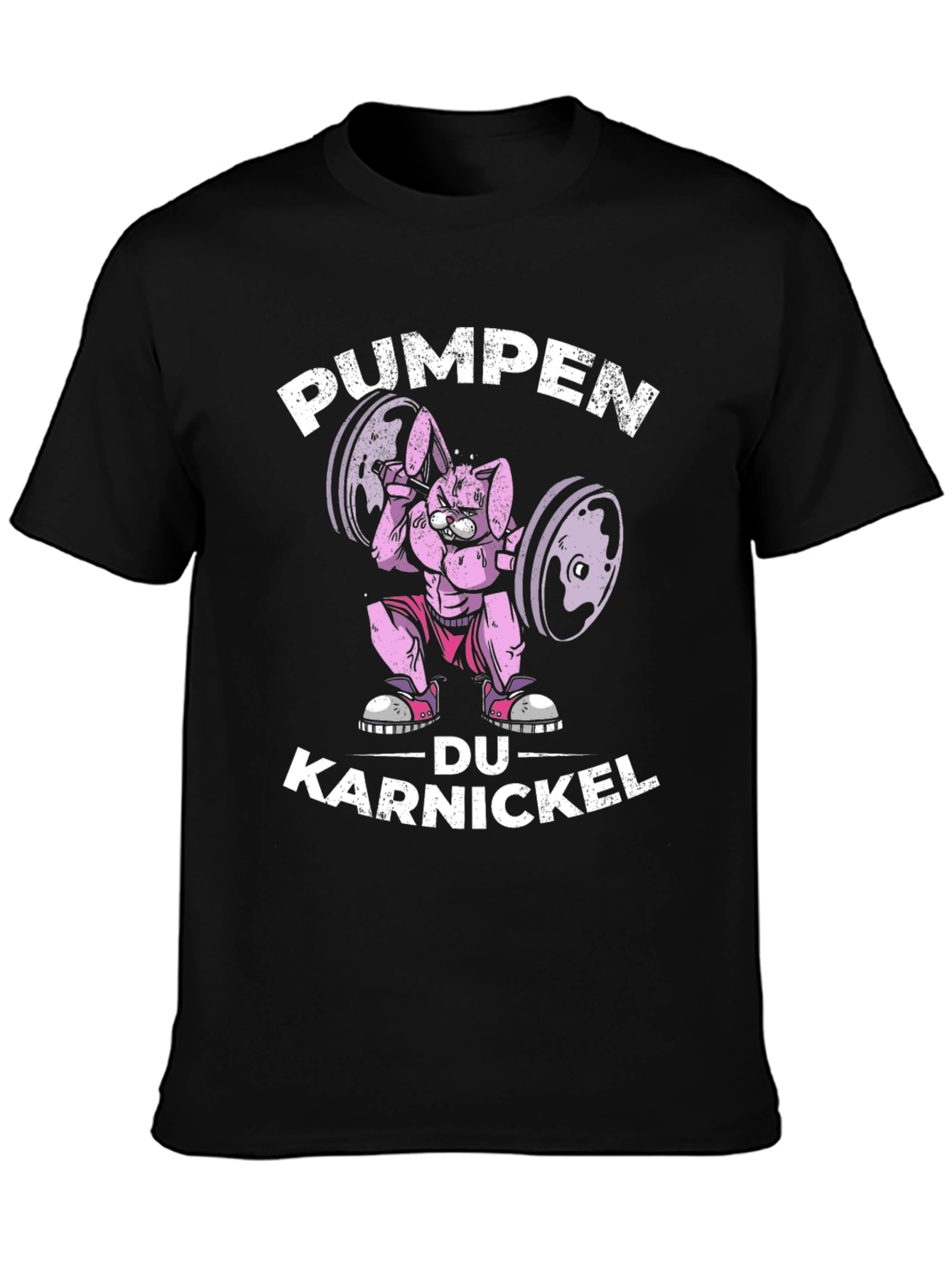 PUMPEN DU KARNICKEL Funny Workout T-Shirt