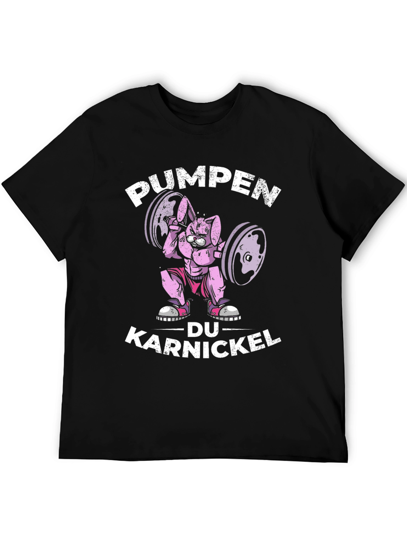 PUMPEN DU KARNICKEL Funny Workout T-Shirt