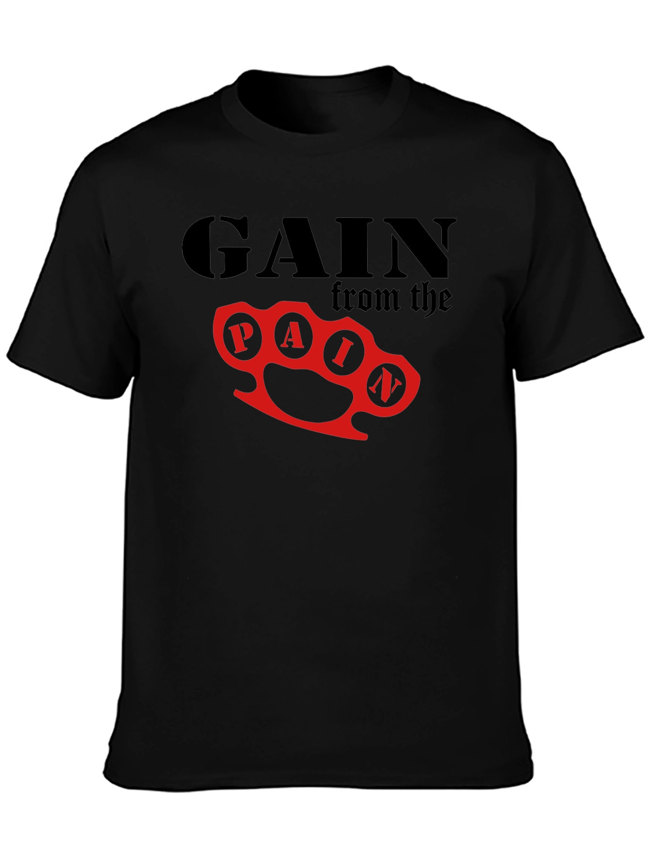 Gain From Pain Graphic T-Shirt - Black