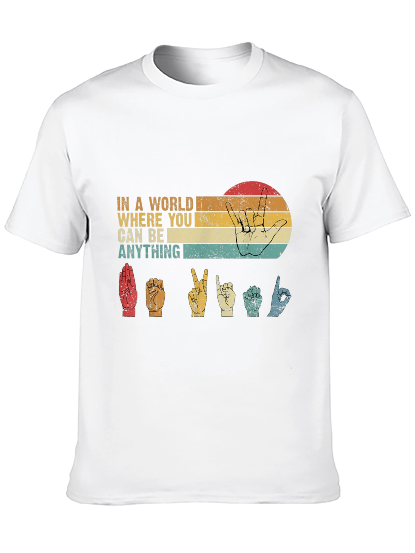 In a World T-Shirt - Sign Language Design