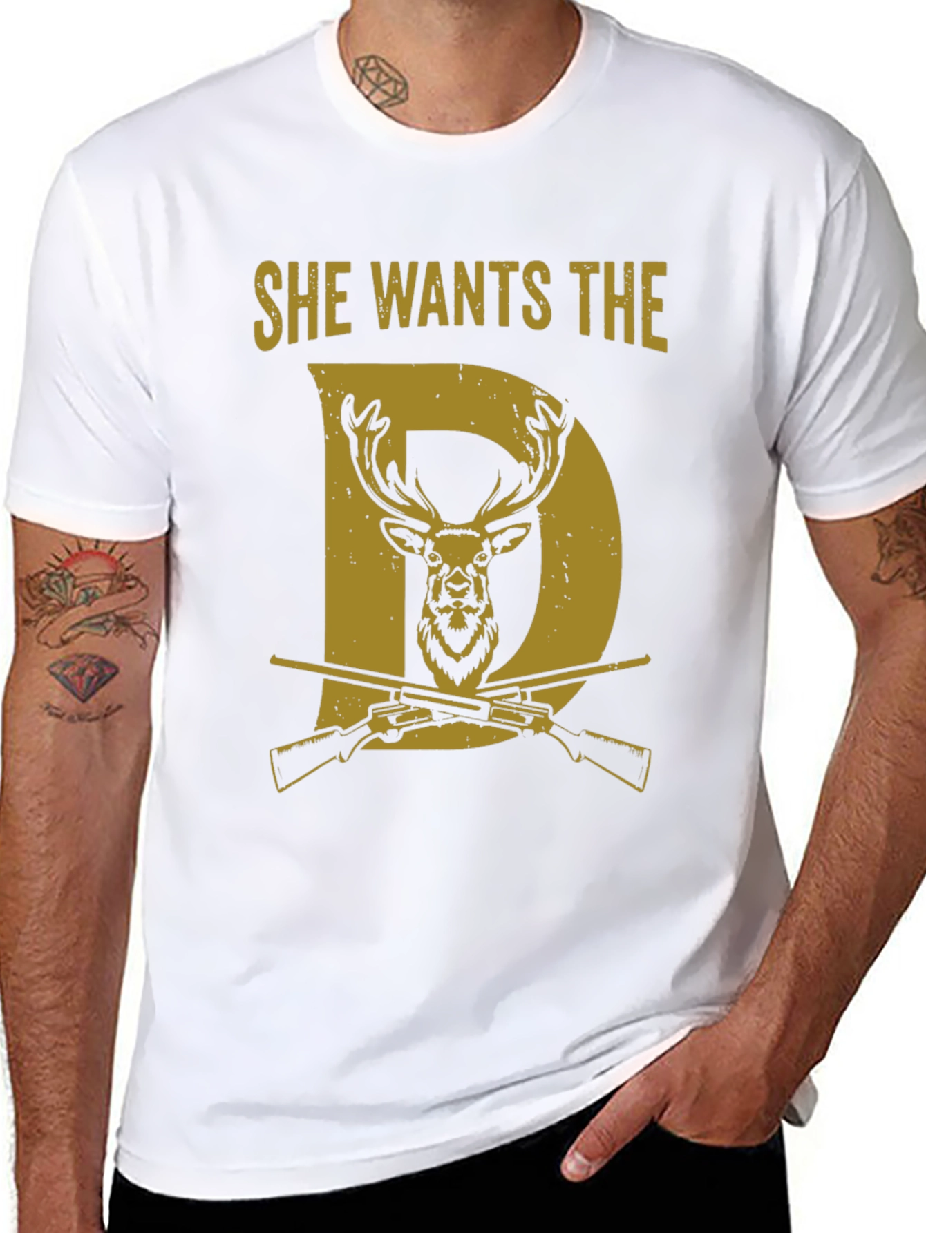 She Wants the D Deer Hunting T-Shirt