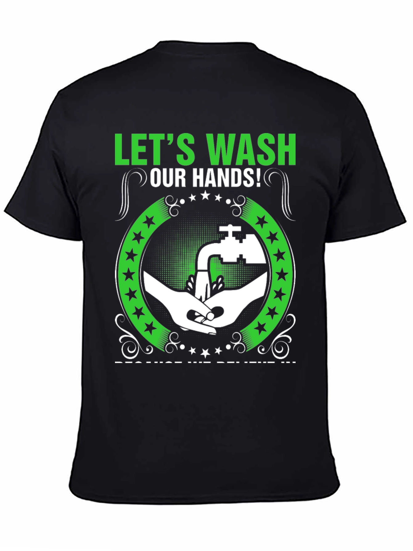 Wash Your Hands Graphic T-Shirt