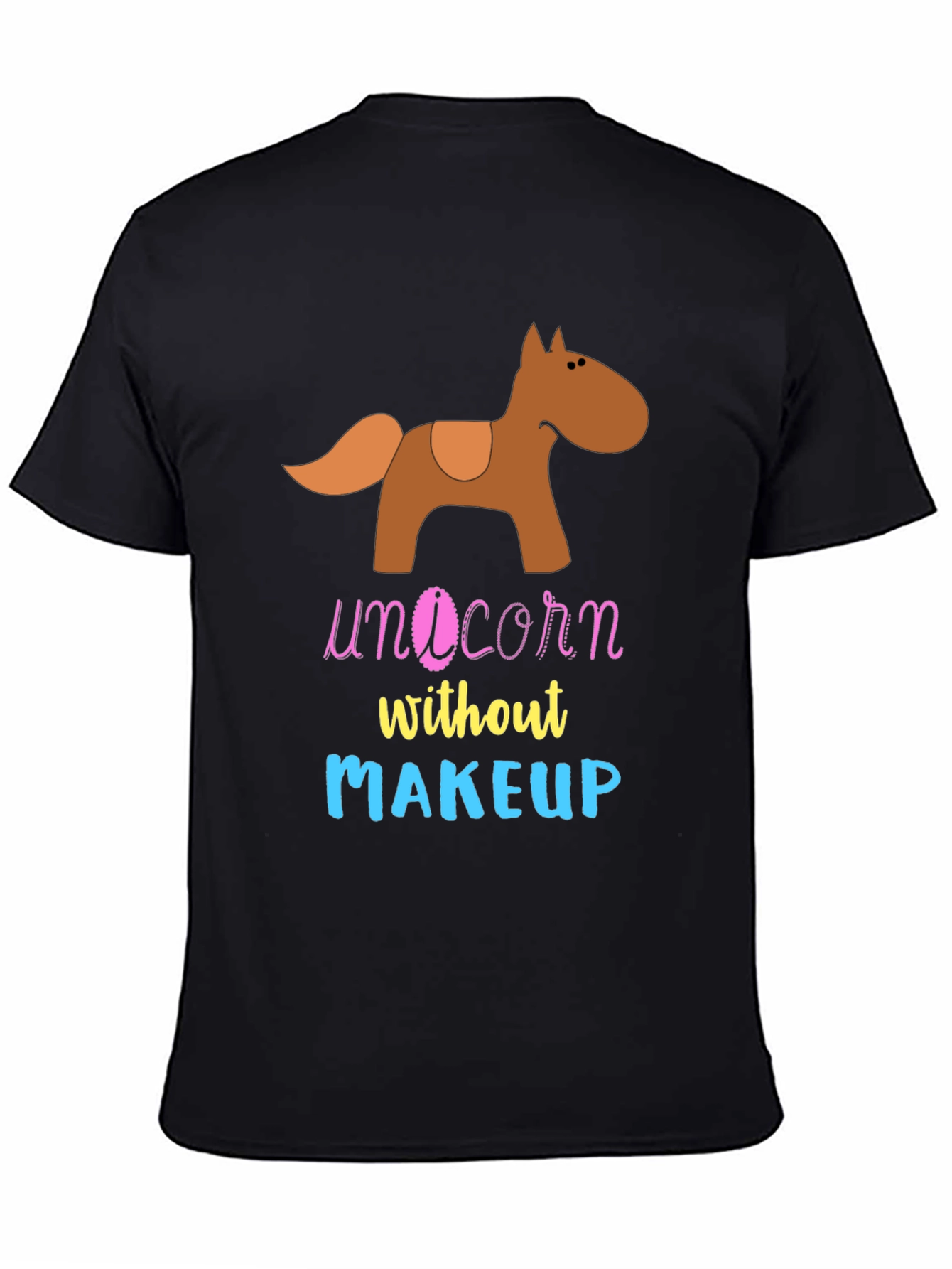 Unicorn Without Makeup Graphic T-Shirt