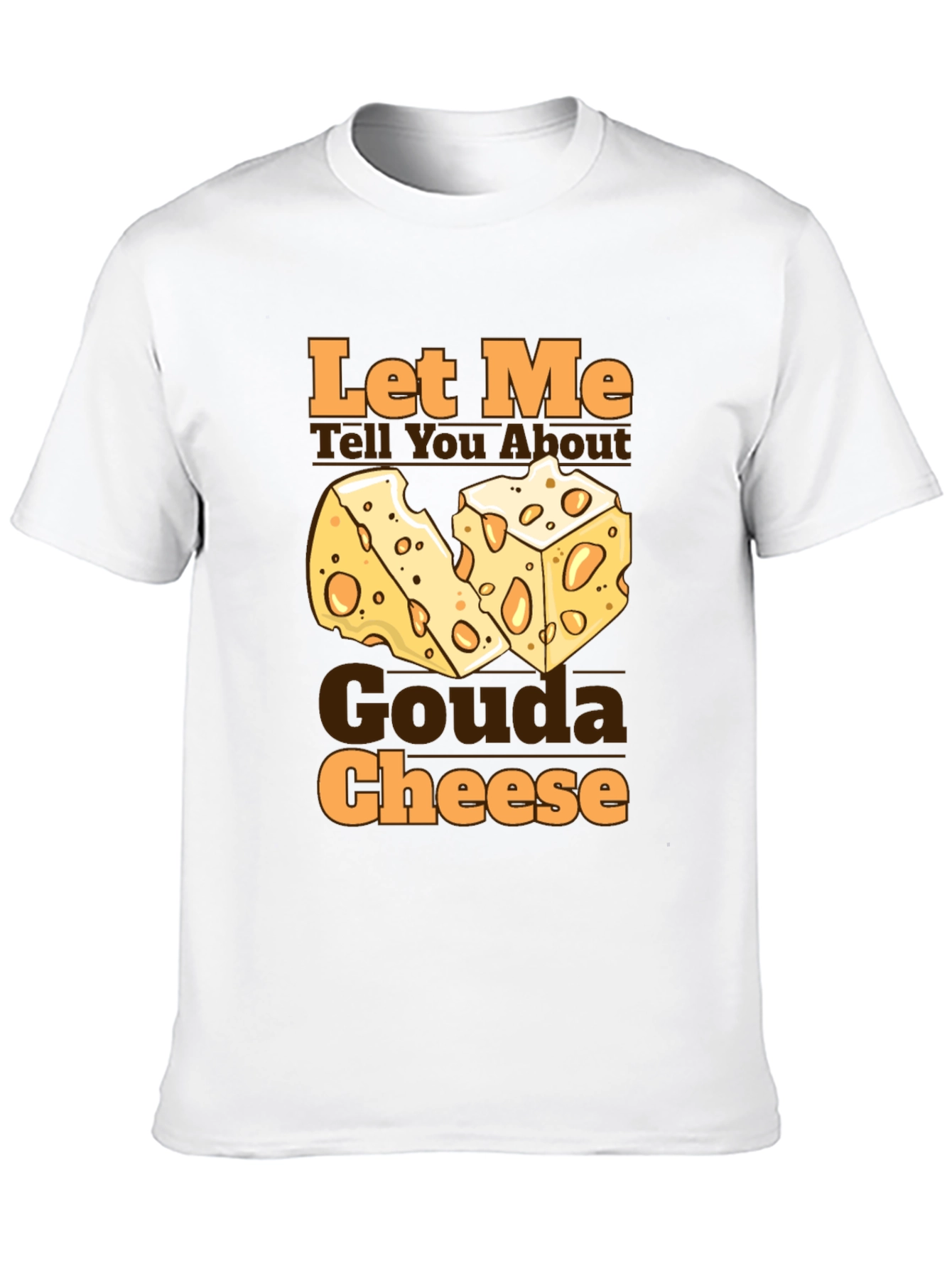 Gouda Cheese Graphic T-Shirt - Funny Foodie Tee