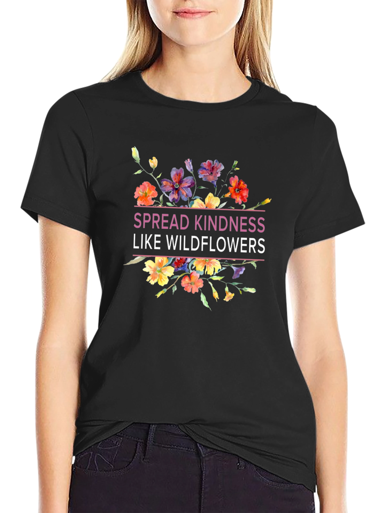 Spread Kindness Like Wildflowers Black T-Shirt