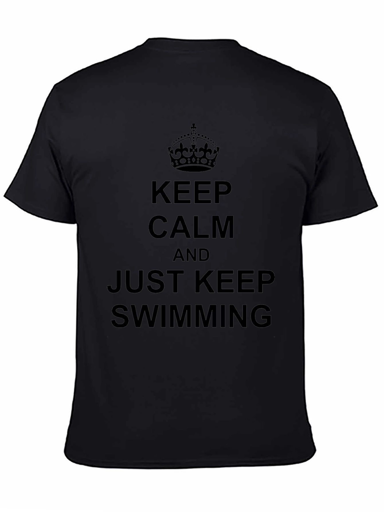 Keep Calm and Just Keep Swimming Graphic Tee