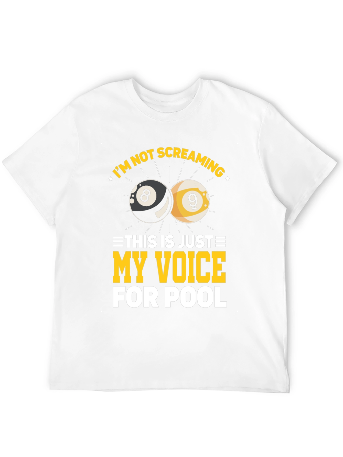 Funny Billiards T-Shirt - My Voice For Pool