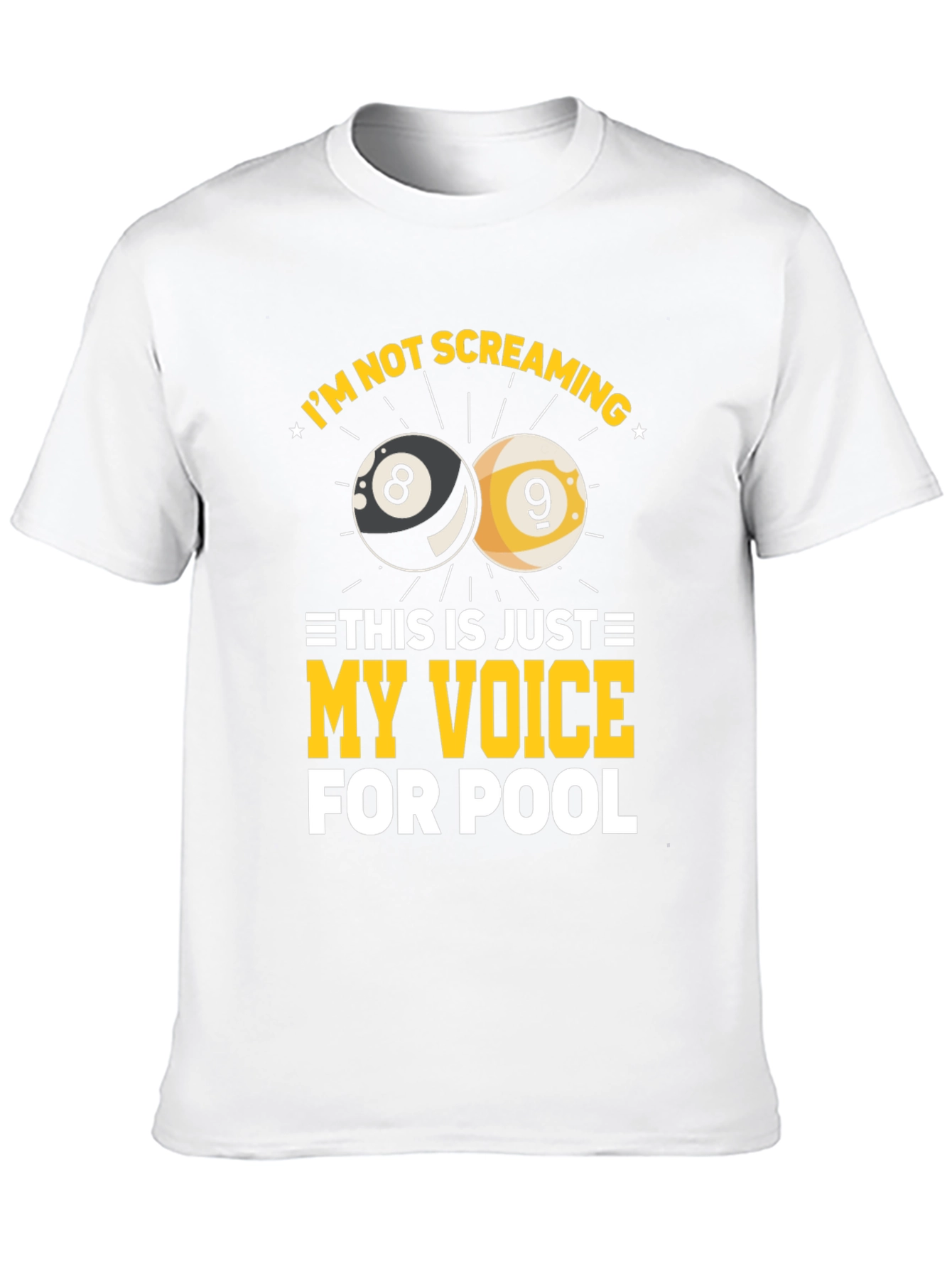 Funny Billiards T-Shirt - My Voice For Pool