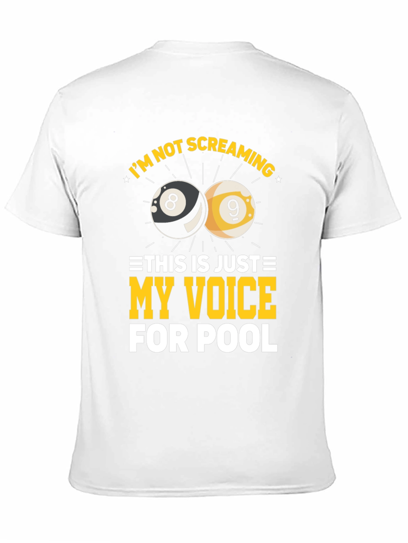 Funny Billiards T-Shirt - My Voice For Pool