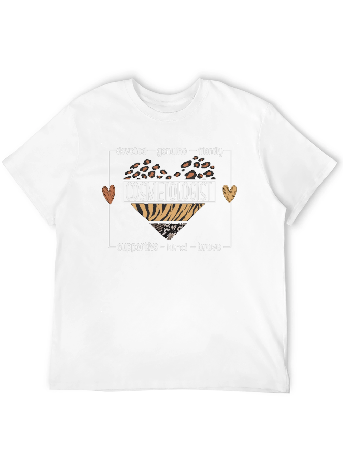 Cosmetologist T-Shirt - Devoted Genuine Friendly