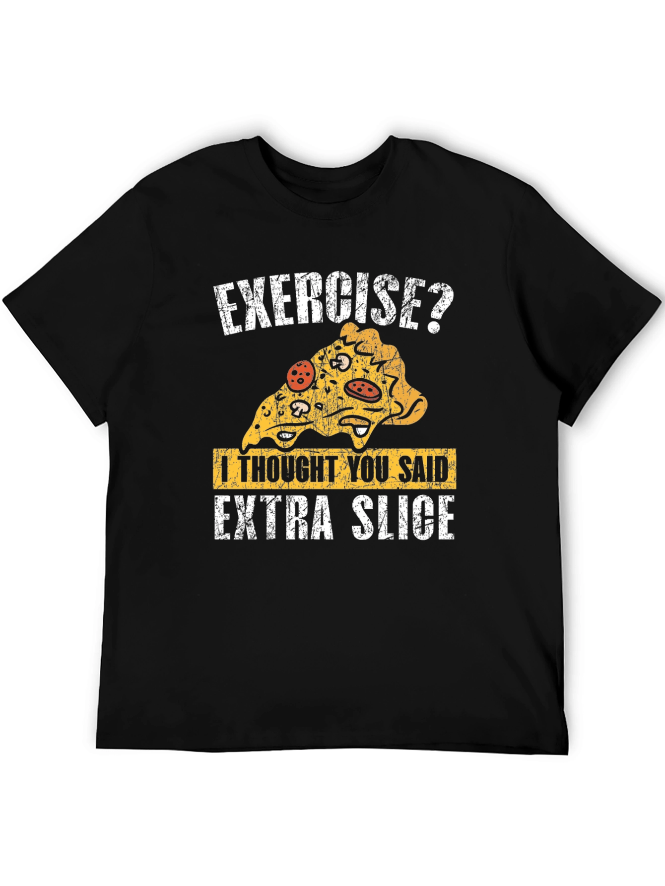 Funny Pizza Exercise T-Shirt