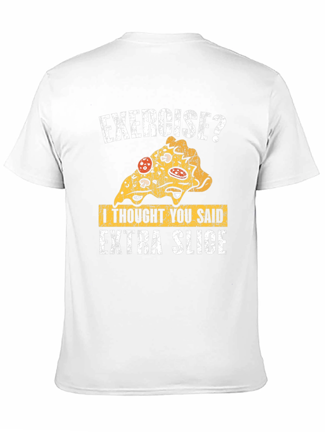Funny Pizza Exercise T-Shirt