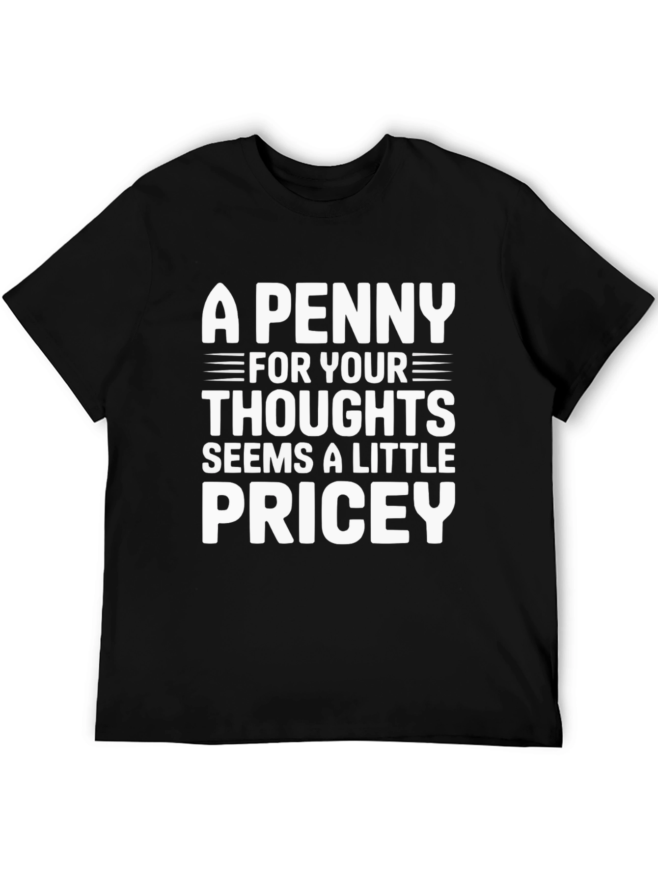 A Penny For Your Thoughts T-Shirt
