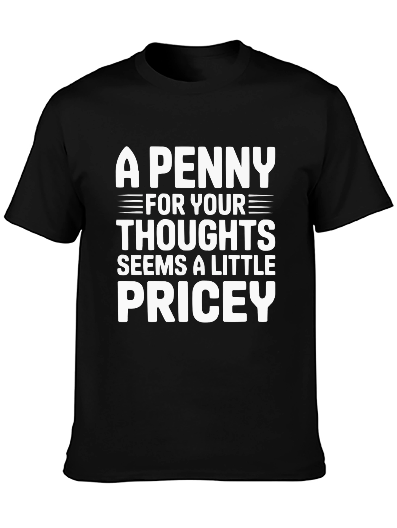 A Penny For Your Thoughts T-Shirt