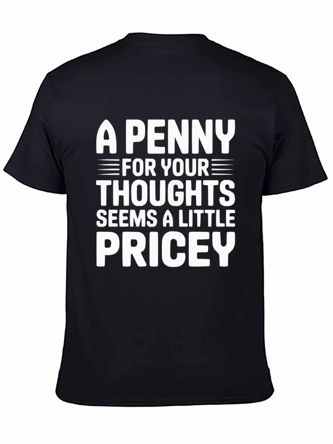 A Penny For Your Thoughts T-Shirt