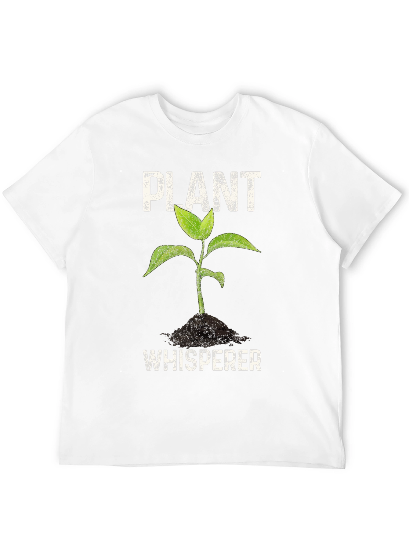 Plant Whisperer T-Shirt - Gardener Gift