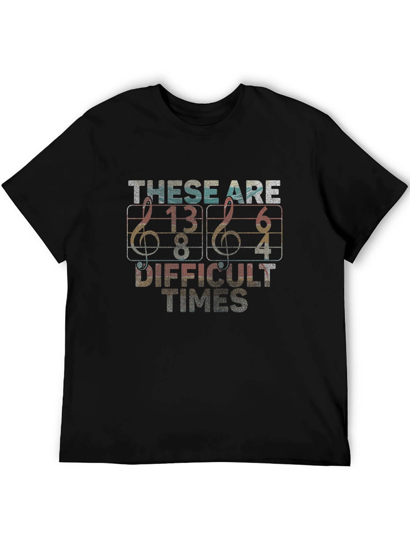 Difficult Times Music T-Shirt