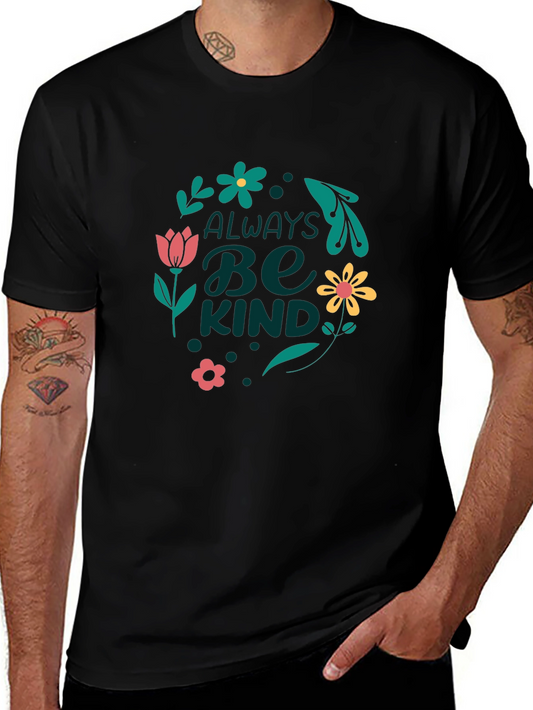 Always Be Kind Graphic Tee - Black Casual T-Shirt