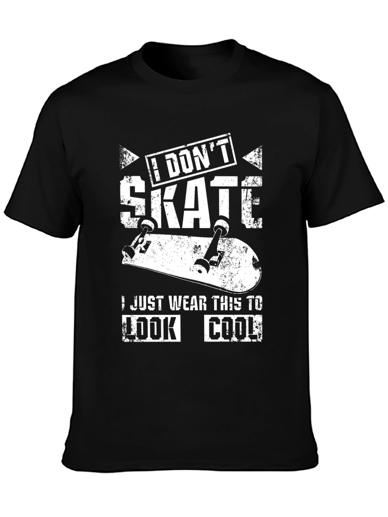 I Dont Skate T-Shirt - Humorous Graphic Tee