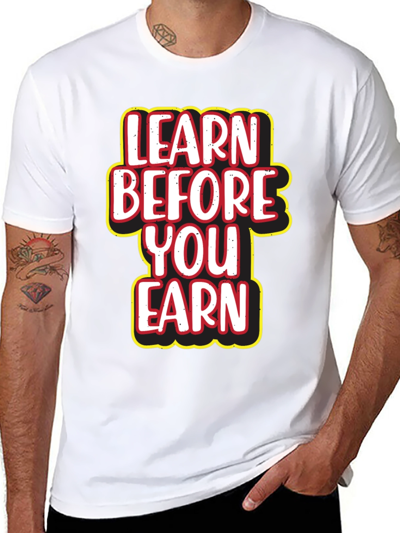 Learn Before You Earn Graphic Tee