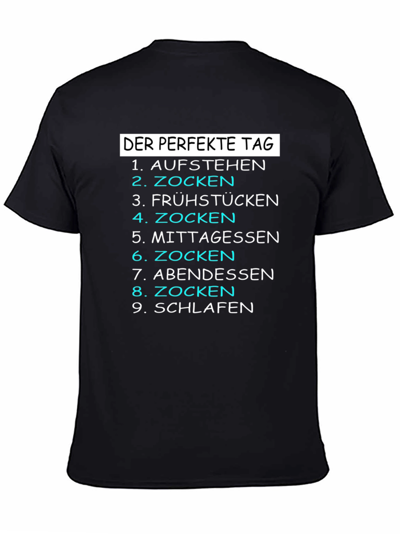 Perfect Day Gamer T-Shirt - Aufstehen Zocken Schlafen