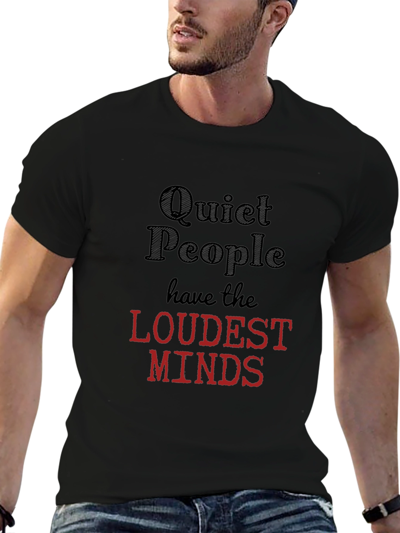 Quiet People Loudest Minds Graphic T-Shirt