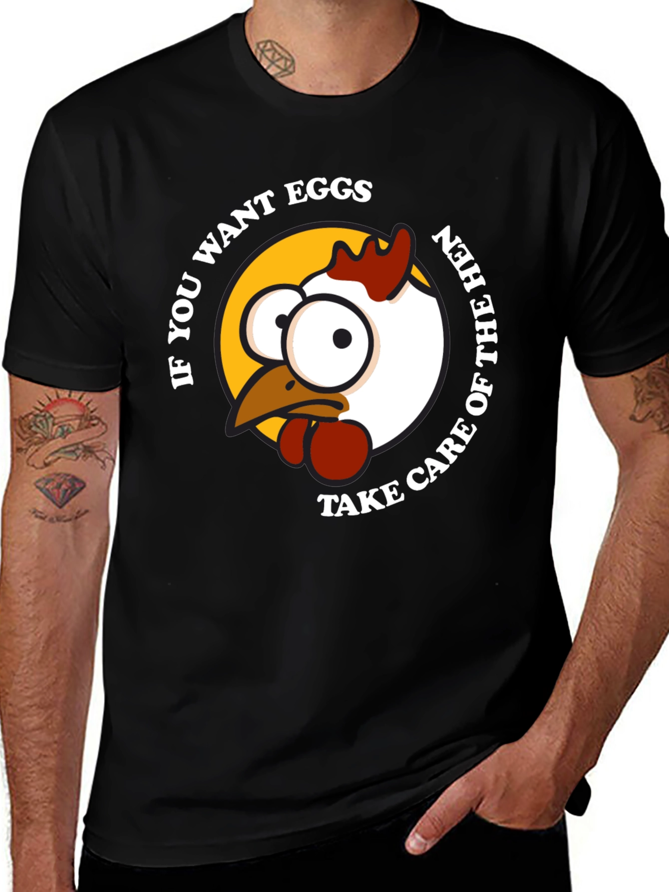 Funny Chicken Graphic T-Shirt - If You Want Eggs!