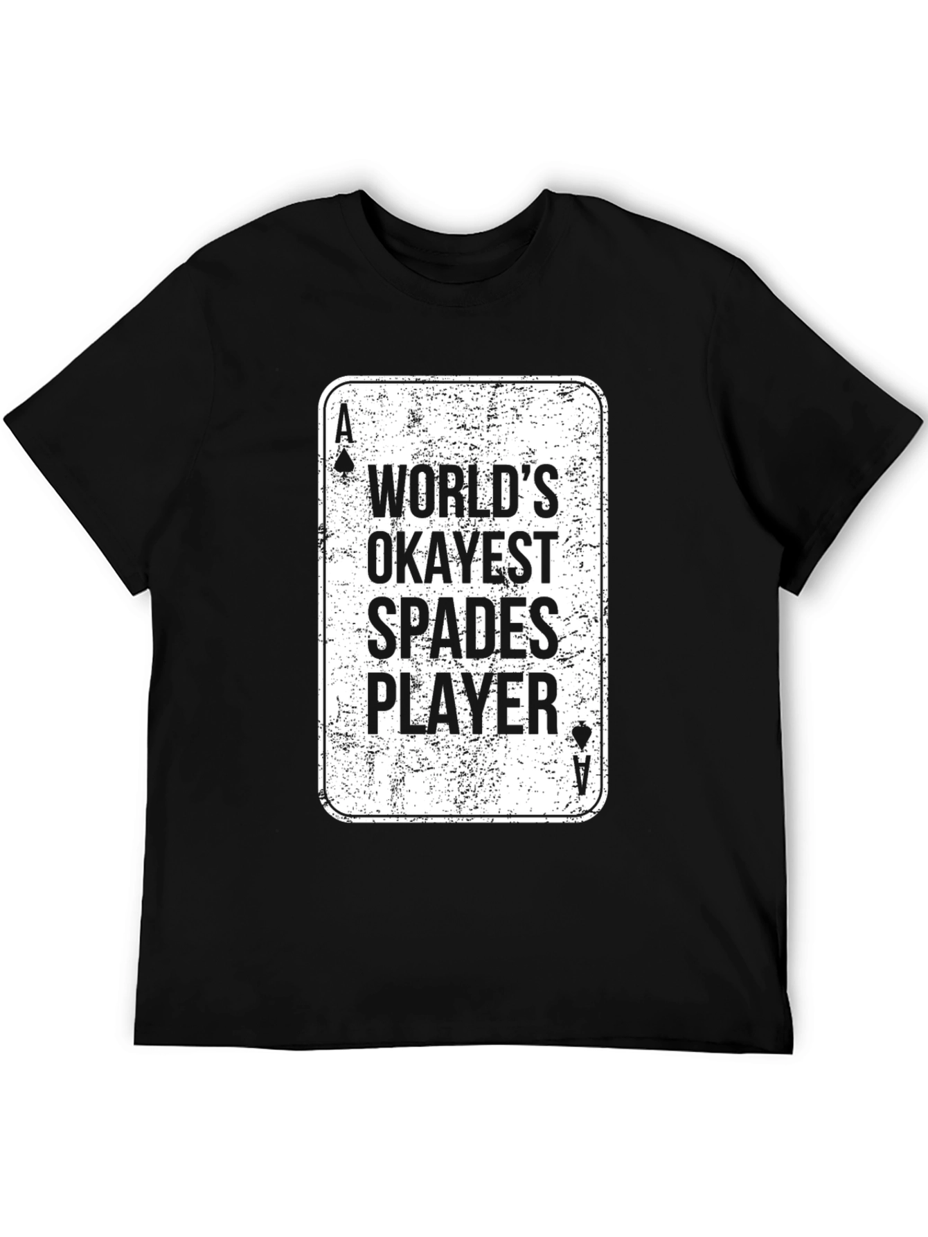 Worlds Okayest Spades Player Black T-Shirt