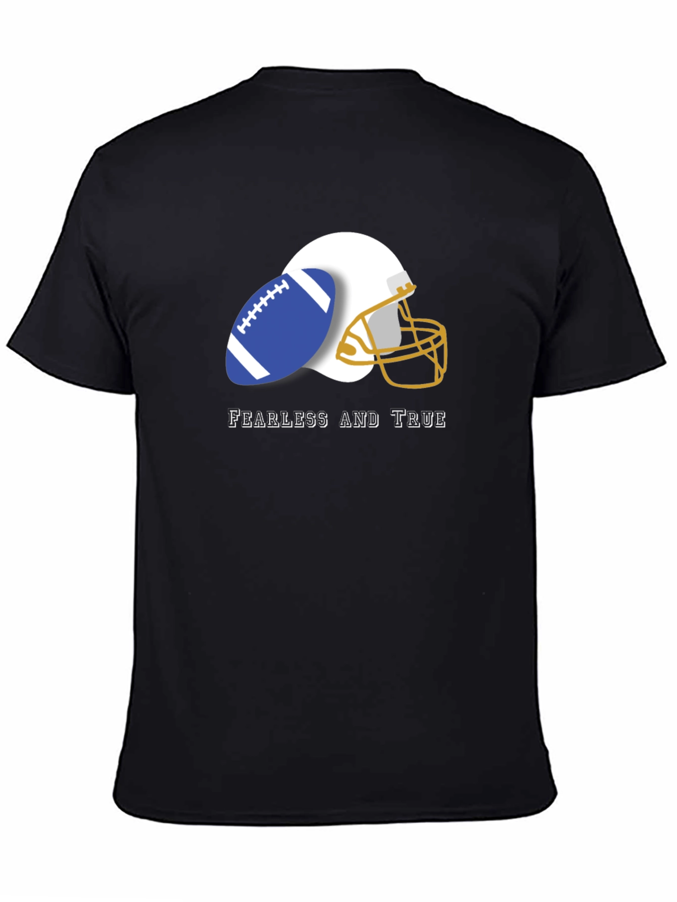 Fearless and True Football Tee