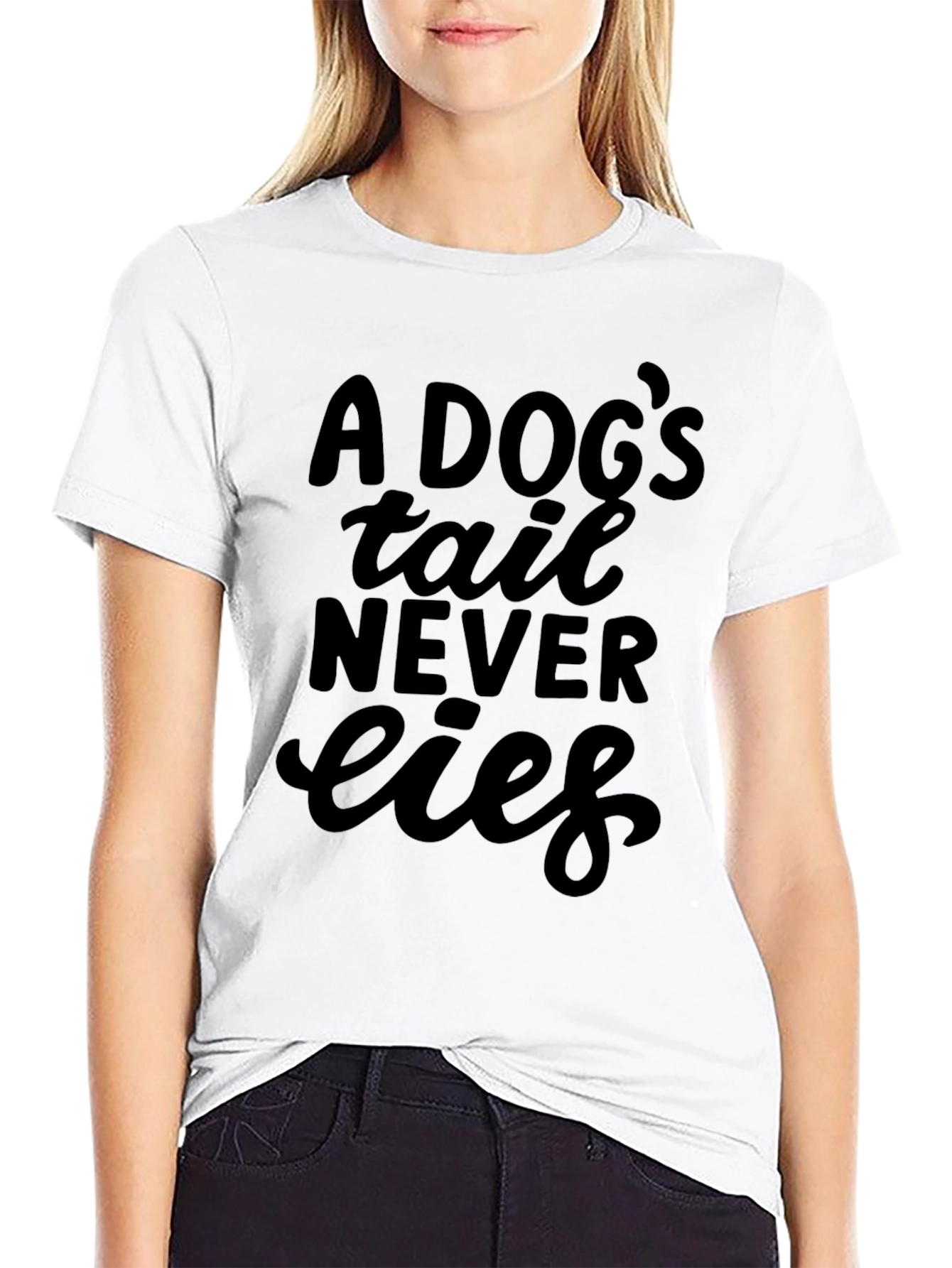 A Dogs Tail Never Lies Graphic Tee
