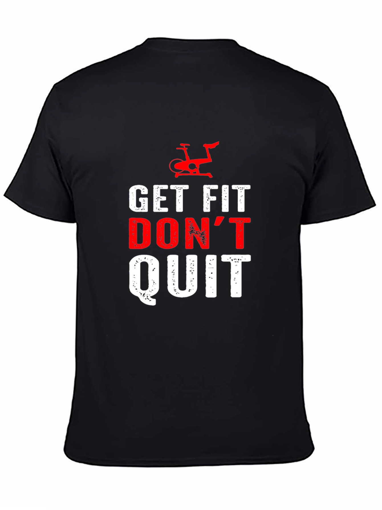 Get Fit Dont Quit Black T-Shirt