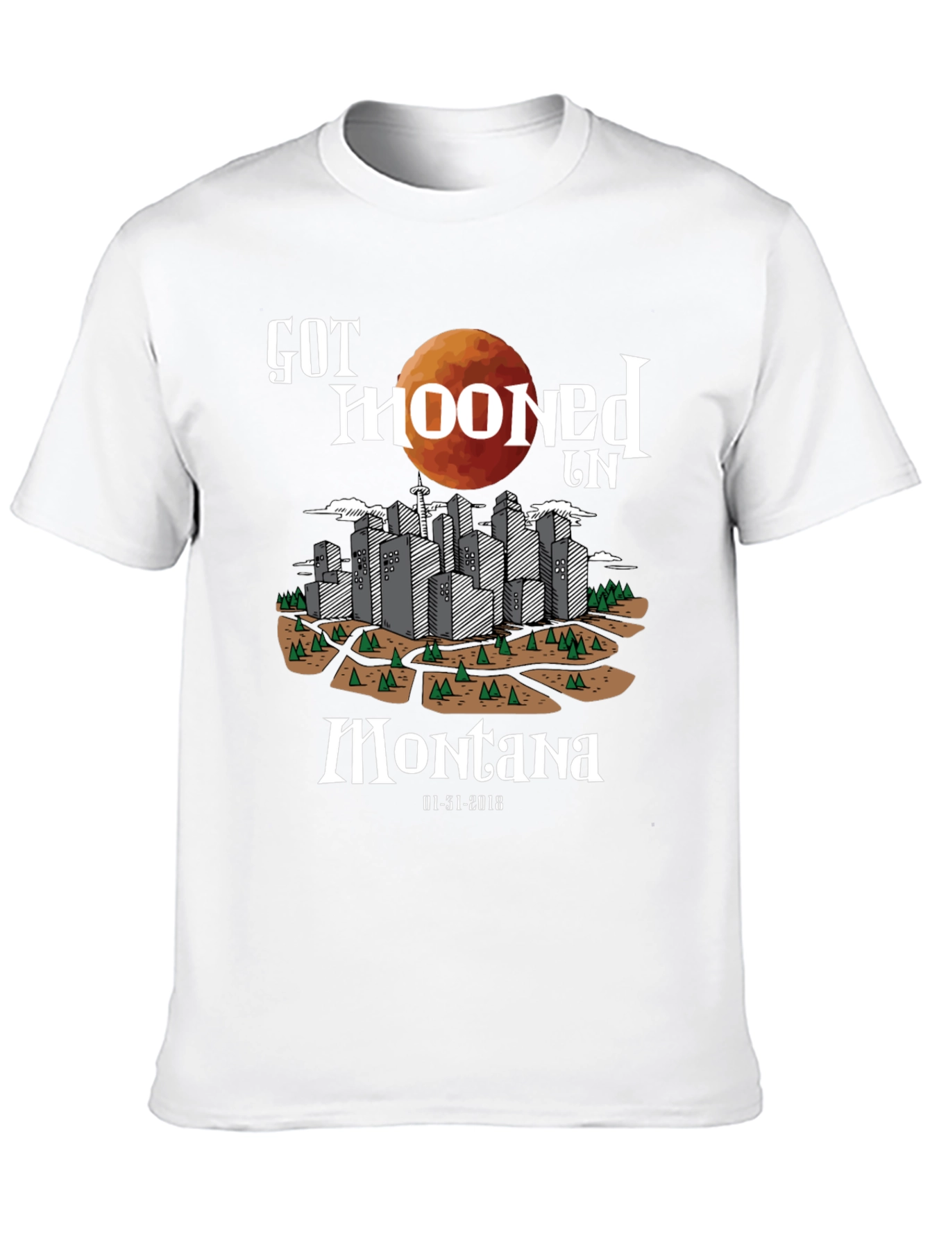 Got Mooned in Montana Lunar Eclipse T-Shirt