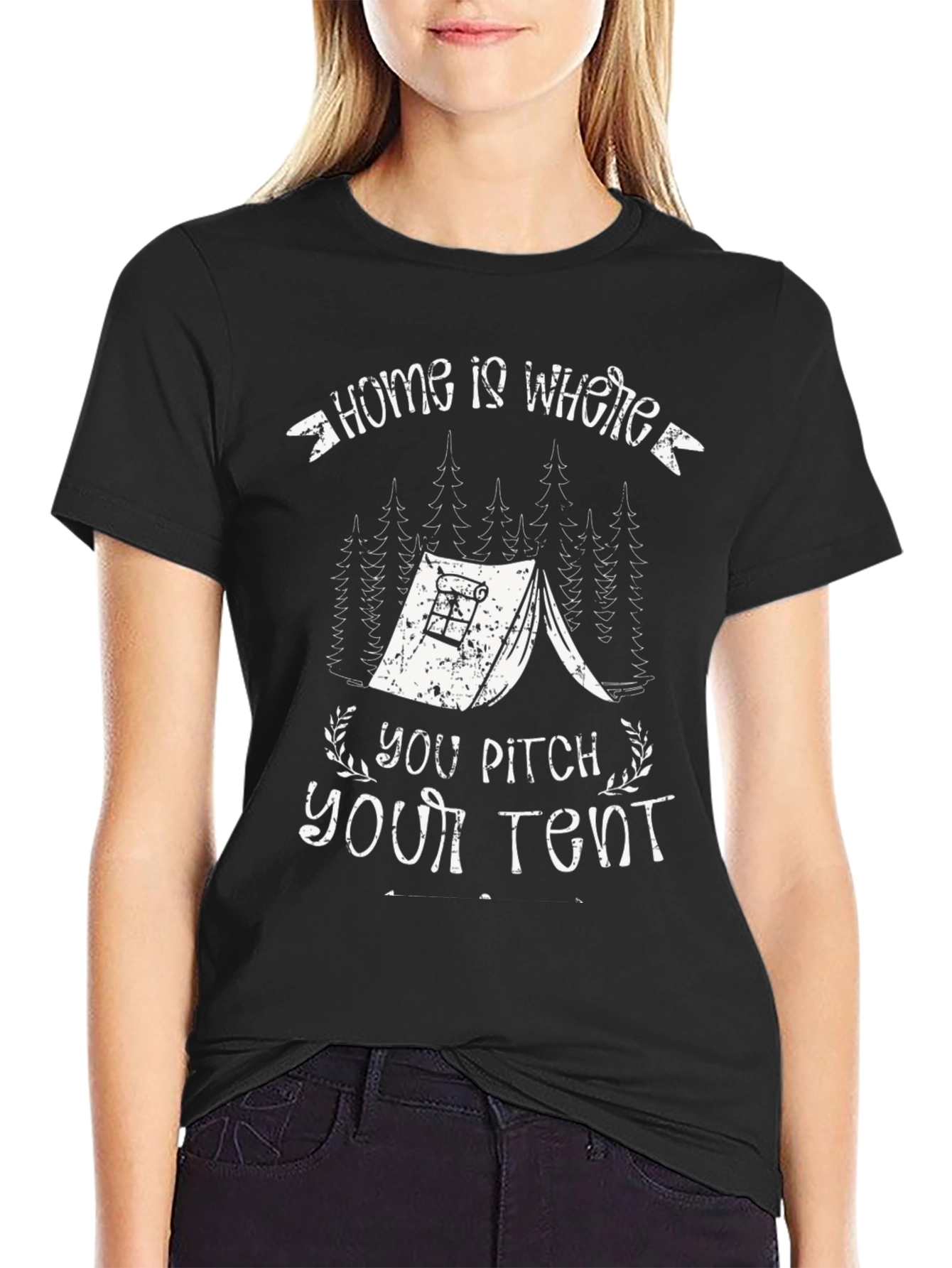 Home is Where You Pitch Your Tent T-Shirt