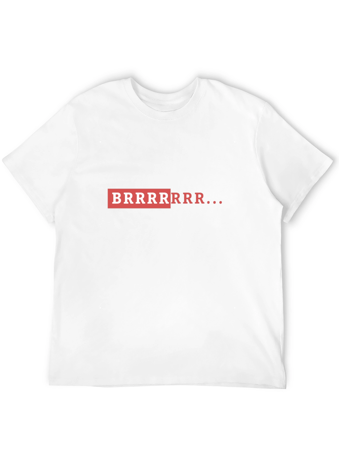 BRRRRRRR Cold Weather T-Shirt