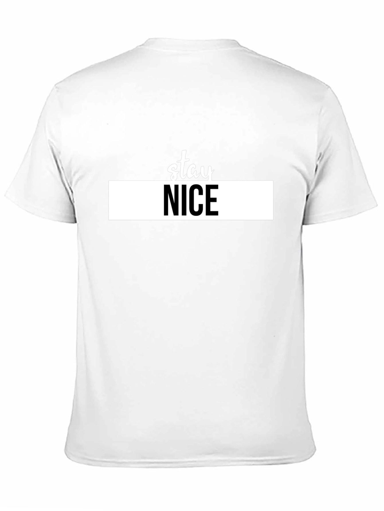 Stay Nice Graphic Tee - Trendy Black T-Shirt