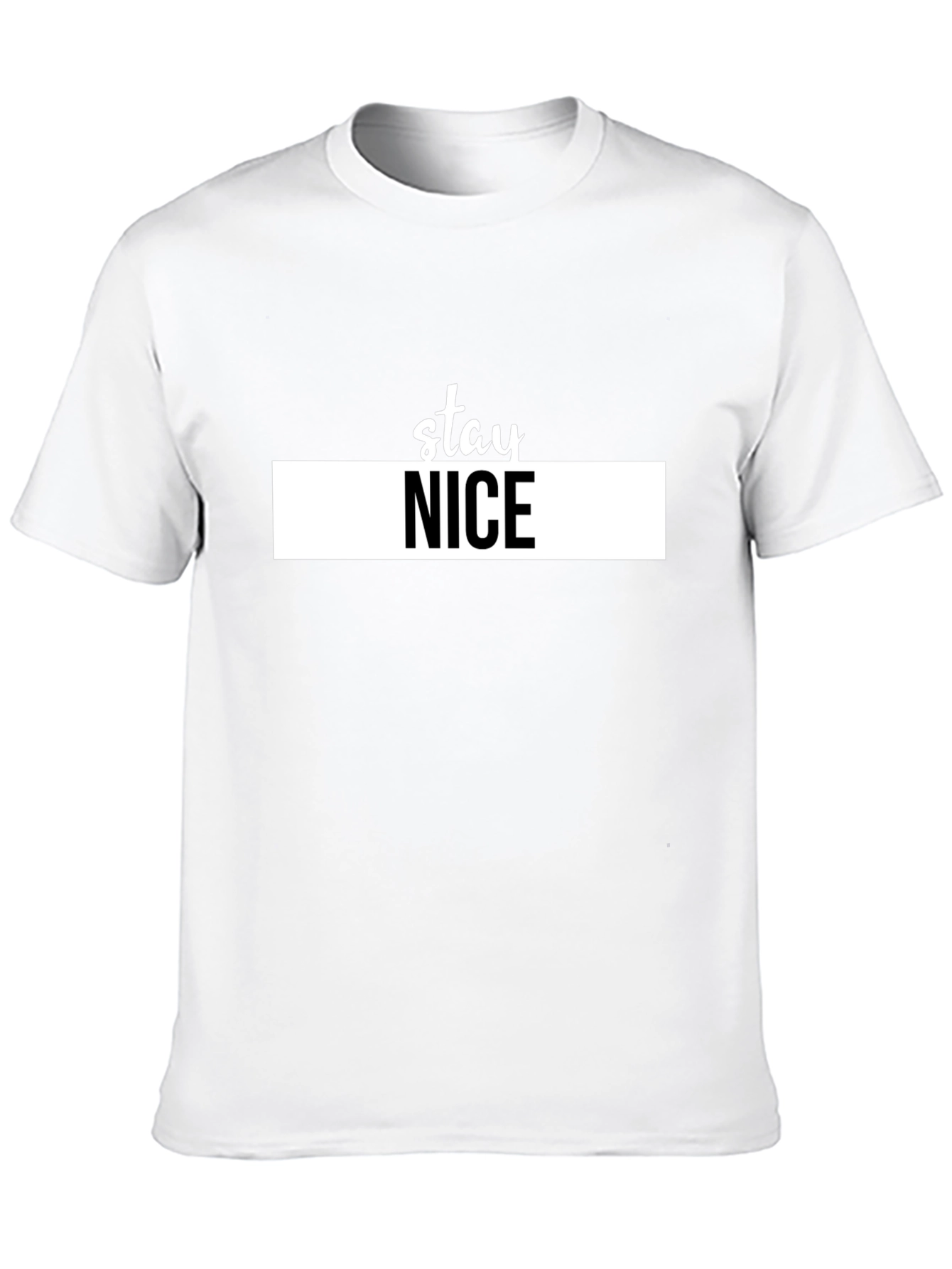 Stay Nice Graphic Tee - Trendy Black T-Shirt