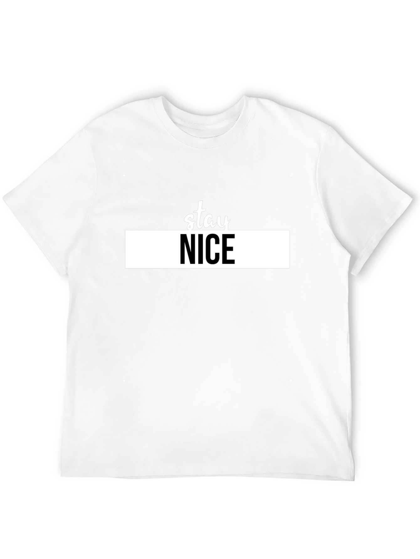 Stay Nice Graphic Tee - Trendy Black T-Shirt