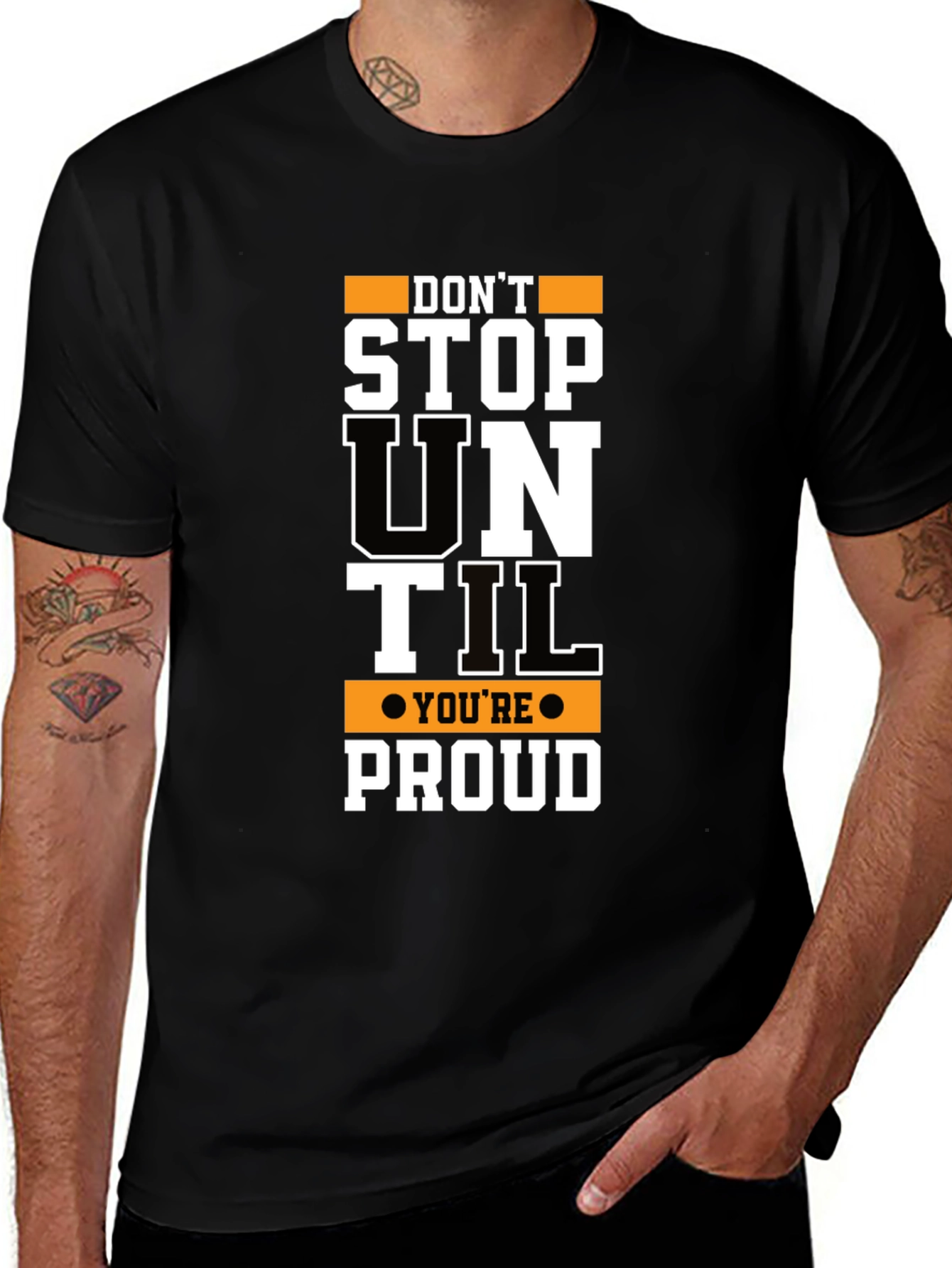 Motivational Dont Stop Until Proud Graphic T-Shirt