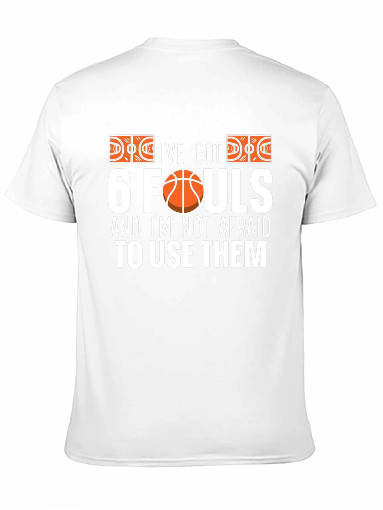 Ive Got 6 Fouls Basketball Graphic T-Shirt