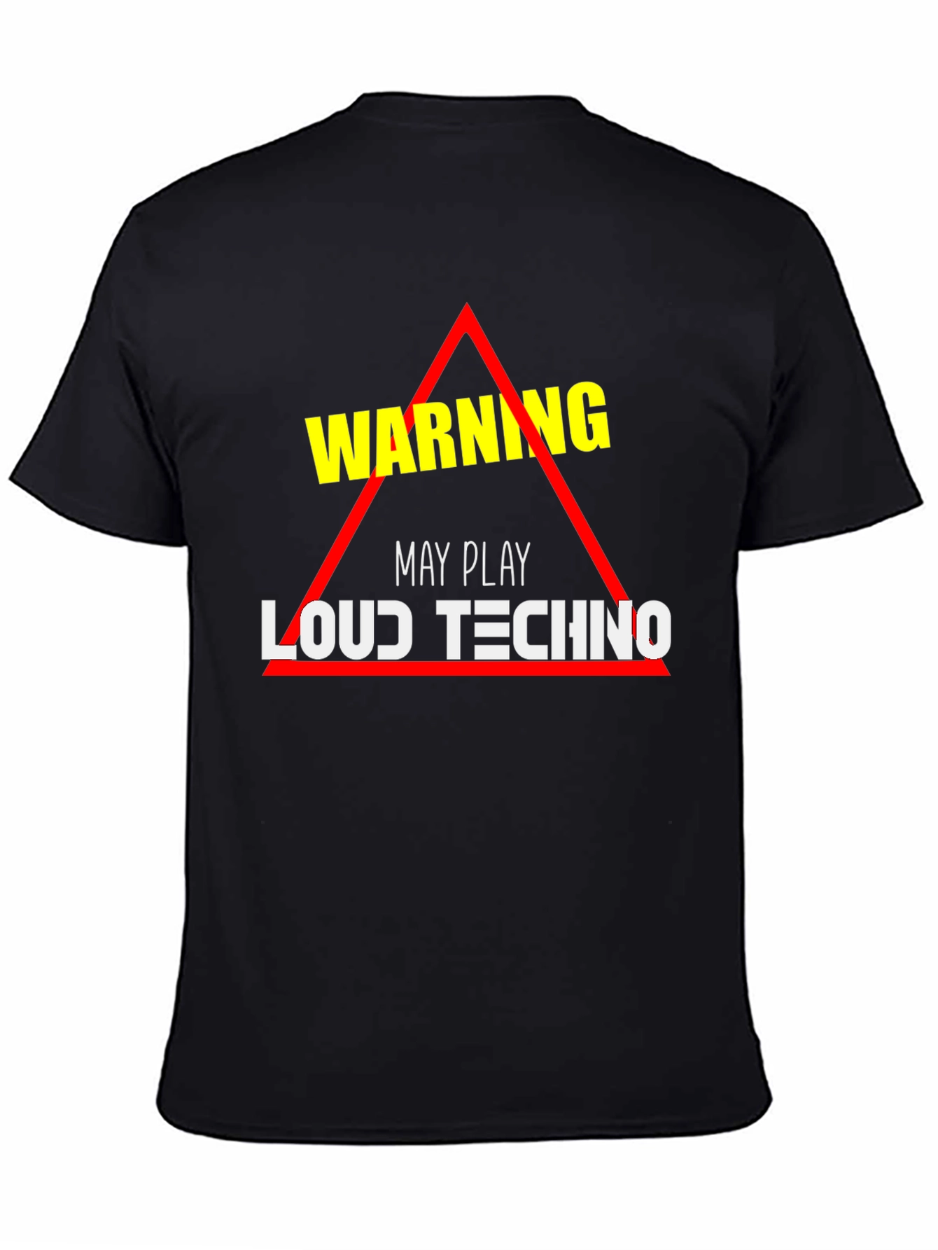 Warning: May Play Loud Techno Black T-Shirt