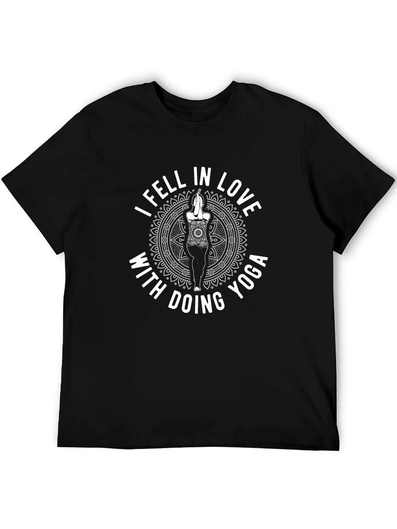 I Fell In Love With Doing Yoga T-Shirt