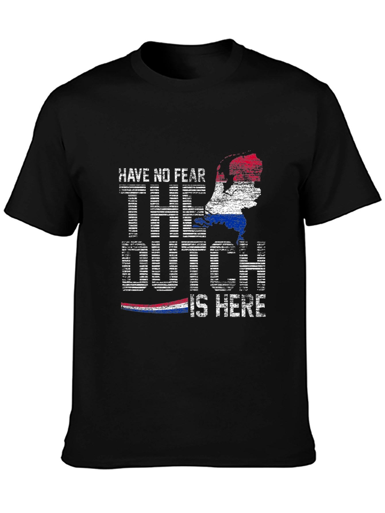 The Dutch Is Here T-Shirt - Dutch Pride Tee