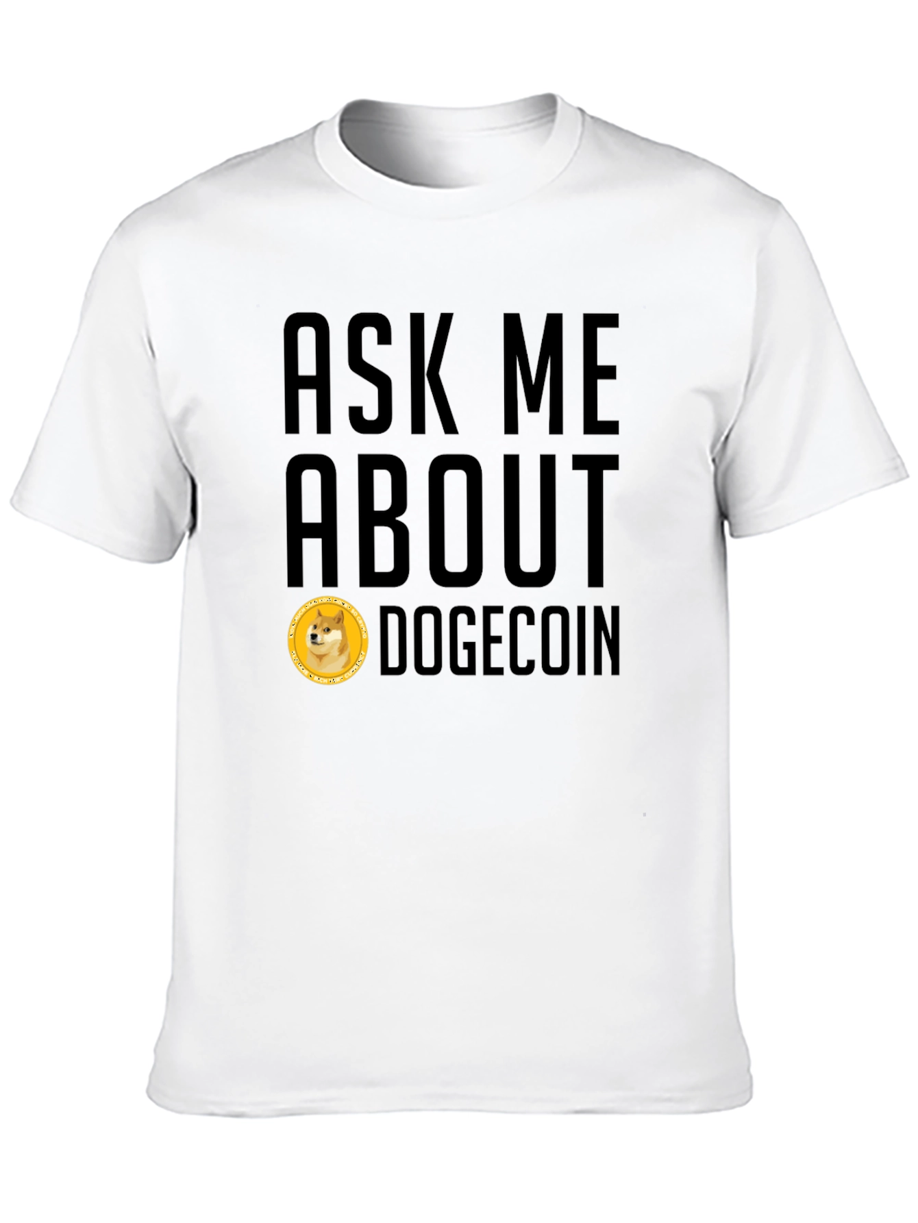 Ask Me About Dogecoin Black T-Shirt