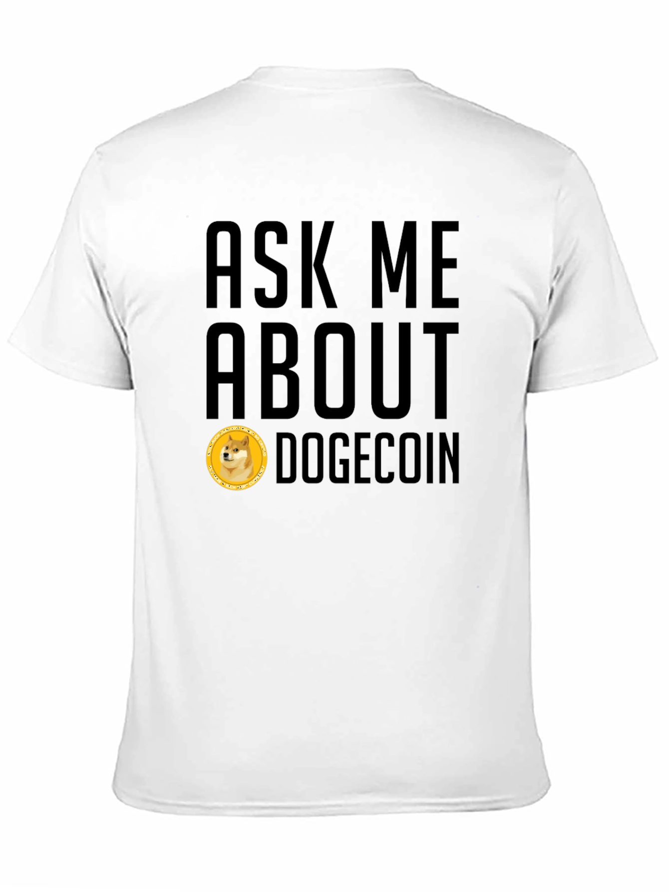 Ask Me About Dogecoin Black T-Shirt