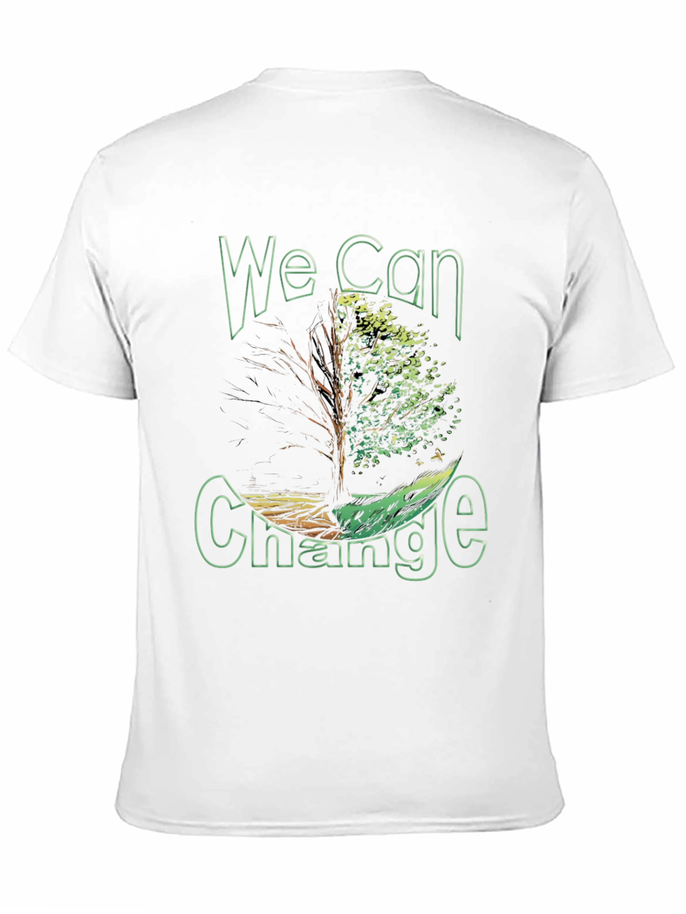 Eco-Friendly We Can Change Graphic Tee