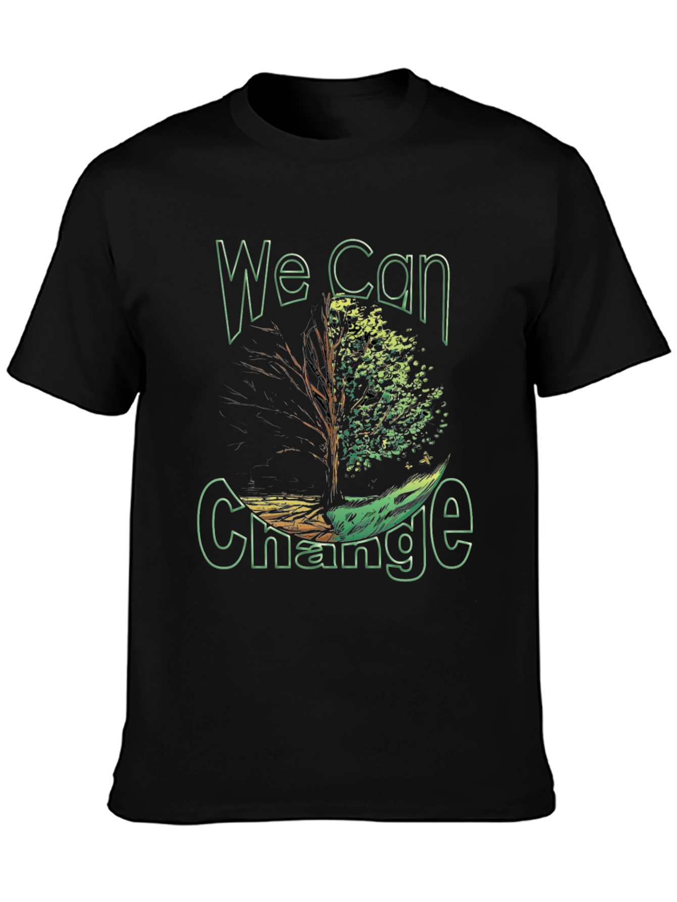 Eco-Friendly We Can Change Graphic Tee